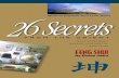The 26 Secrets of Feng Shui - aejjrsite.free.fraejjrsite.free.fr/goodmorning/gm87/gm87_FengShui26secrets.pdf · Introduction lthough Feng has been practiced in the Eastern hemisphere
