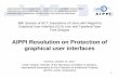 AIPPI Resolution on Protection of graphical user interfaces User Interface (VUI) Tangible User Interface (TUI) Wearable Computer Sensor Network User Interface (SNUI) * Minority Report
