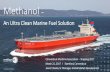 Methanol – An Ultra Clean Marine Fuel Solution Connecticut Maritime Association - Shipping 2017 March 21, 2017 I Stamford, Connecticut