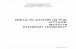 RIFLE PLATOON IN THE ATTACK B3J3718 … Rifle Platoon...RIFLE PLATOON IN THE ATTACK B3J3718 STUDENT HANDOUT. B3J3718 Rifle Platoon in the Offense 2 Basic Officer Course Rifle Platoon