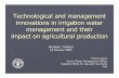 Technological and management innovations in irrigation ... · PDF fileTechnological and management innovations in irrigation water ... Dominant expertise Hydraulic engineering ...