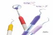 Scalers Probes & Explorers and - · PDF fileScalers Scalers are designed for the removal of supragingival calculus. ... 80-5300 70-5300 23 SE GripLite Explorer 80-5301 70-5301 ODU