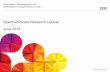 Spectrum Scale Research Update June 2016files.gpfsug.org/presentations/2016/anl-june/Spectrum_Scale_ANL_UG.… · Spectrum Scale Research Update June 2016 Sven Oehme – oehmes@us.ibm.com