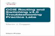 CCIE Routing and Switching v4 - pearsoncmg.comptgmedia.pearsoncmg.com/images/9780132711555/samplepages/... · CCIE Routing and Switching v4.0 Troubleshooting Practice Labs Table of