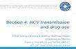 Section 4: HCV transmission and drug use - … Sept. 2016, Nairobi, Kenya Section 4: HCV transmission and drug use » Identify different risks of HCV transmission associated with drug