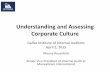 Understanding and Assessing Corporate  · PDF fileUnderstanding and Assessing Corporate Culture ... Alfred Sloan was GM’s EO from the 1920’s to 1950’s. ... Management Style