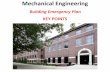 Mechanical Engineering - College of Engineering Engineering Building Emergency Plan KEY POINTS . ... Emergency Preparedness Office: 49-40446 Emergency Room: St. Elizabeth Hospital: