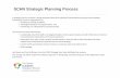 SCHN Strategic Planning · PDF fileSCHN Strategic Planning Process A strategic plan for research is being developed that will accelerate SCHN towards becoming a world leading translational