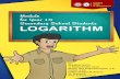 Module for Year 10 Secondary School Student Logarithm · PDF filec. Natural logarithm written as Ln is logarithm with base e (e = 2. 718281828459) Let ... Module for Year 10 Secondary