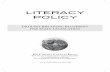 LITERACY POLICY - · PDF filereading instruction; ... LITERACY POLICY reading skills that are paramount for earning an education ... be required to pass a competence assessment and