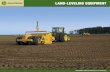 Land-LeveLing eQUiPMenT - John Deere eQUiPMenT. Get higher yields on every acre you farm by precision leveling your fields. Research has shown you can boost crop yields 25 to