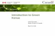 Introduction to Green Kenue - Changing Cold Regions ... - EC Workshop/Green_Kenue_In… · Introduction to Green Kenue – Interface ... Page 3 – March-6-14. Introduction to Kenue