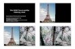 The Eiffel Tower and the Gateway · PDF fileThe Eiffel Tower and the Gateway Arch Lecture Themes (Write these down each class!) The ideals of structural engineering The ideals of structural