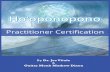 Basic Ho’oponopono Certification 1 · PDF fileJoe Vitale’s first experience with Ho’oponopono and Dr Ihaleakala Hew Len. Basic Ho’oponopono Practitioner Certification 13 The