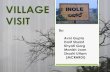 VILLAGE VISIT - Dr. Marri Channa Reddy Human Resource ... visit/Inole.pdf · VILLAGE VISIT By: Avni Gupta Harit Shelat ... Pradhan Mantri Jan-Dhan Yojana ... Pallavi Kasam. ( Dev.