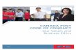Our Values and Business Ethics - Canada Post · PDF file2 Canada Post Code of Conduct: Our Values and Business Ethics WhAt is A cOdE Of cOnduct? A code of conduct is a set of rules