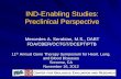 IND-Enabling Studies: Preclinical  · PDF file1 1. IND-Enabling Studies: Preclinical Perspective . Mercedes A. Serabian, M.S., DABT. FDA/CBER/OCTGT/DCEPT/PTB. 11. th .