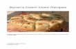 Byron's Dutch Oven Recipes -  · PDF fileByron's Dutch Oven Recipes ... German Pancakes ... the surface was so smooth the oil could not get into the pores of the metal