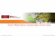 Tech Mahindra Corporate PPT - docshare01.docshare.tipsdocshare01.docshare.tips/files/3863/38630501.pdf · Contents •Genesis •Journey/Milestones •Vision & Values •Tech Mahindra