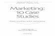 MarketinG - CoMMuniCation Marketing 10 Case tudies Case study.pdf · Marketing 10 Case tudies Claire Garcia Jean-Louis Martinez MarketinG - CoMMuniCation ManaGeMent sup Case studies