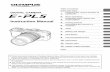 E-PL5 Instruction Manual - Olympus Corporation of the · PDF file · 2013-04-29Thank you for purchasing an Olympus digital camera. ... B OLYMPUS PENPAL Album ....90 C Electronic Viewﬁ