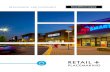 RETAIL - Trammell Crow Company EXCEPTIONAL RESULTS COMPANY OVERVIEW Our network of seasoned, talented retail developers source and execute profitable shopping center investment opportunities