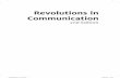 Revolutions in Communication - Environmental history · PDF file11 Digital Networks 375 ... Mara Robbins, Ann Mary Roberts, ... Civilizations rise and fall on the crests of great revolutions
