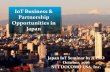 IoTBusiness & Partnership Opportunities in · PDF fileIoTBusiness & Partnership Opportunities in Japan. ... October, 2016. NTT DOCOMO USA, Inc. Ⓒ2016 NTT DOCOMO USA, Inc. ... Driver