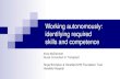 Working autonomously: identifying required2)_765.pdf · Working autonomously: identifying required ... Knowledge of the legal and professional implications of ... Advanced nursing
