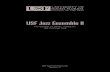 USF Jazz Ensemble II - USF School of Musicmusic.arts.usf.edu/content/articlefiles/3561-2012-11-14...USF Jazz Ensemble II November 14, 2012 – 7:30 p.m. USF Concert Hall USF School