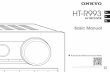 Basic Manual - HOME | ONKYO Asia and Oceania · PDF fileThe Basic Manual leads you through the fundamental steps ... including overhead sound ... video recorder, etc. Satellite/Cable