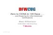 Zero to CCNA in 120 Days . . . - DFW Cisco Users Group - …cisco-users.org/zips/20150506_DFWCUG_ZeroToCCNA-rev3.pdf– IP Version 4 Addressing and Subnetting • Perspectives on IPv4