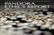 PANDORA ETHICS REPORTpandoragroup.com/~/media/Images/Corporate/CSR... · PANDORA ETHICS REPORT. 9. RESPONSIBLE JEWELLERY COUNCIL. PANDORA is a certified member of the Responsible