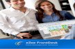 eZee FrontDesk - HiFin · PDF fileeZee FrontDesk is designed to accommodate the needs of various types of properties viz the hotels, motels, resorts, clubs, B ... Generate Revenue