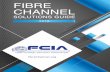FIBRE CHANNELfibrechannel.org/wp-content/uploads/2016/07/FCIA_SolutionsGuide... · connecting to Fibre Channel storage via Ethernet with Fibre Channel over Ethernet (FCoE). FCoE uses