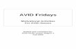 AVID Fridays - OCDE.us - Orange County Department of · PDF fileguidance when planning for AVID Fridays. ... 1. Who is the most relevant person in our time? 2. ... What is the name