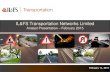 IL&FS Transportation Networks Limited - Welcome to ITNL Presentations... · This presentation has been prepared solely by IL&FS Transportation Networks Limited ... Charminar Robo