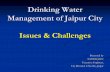Drinking Water Management of Jaipur City Issues & …icrier.org/pdf/Jaipur_service.pdfDrinking Water Management of Jaipur City Issues & Challenges Presented by SATISH JAIN Executive