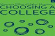 Choosing a College - Minnesota Office of Higher · PDF fileChoosing a College is published by the Minnesota Office of Higher Education ... • Make a list of questions to ask a college’s