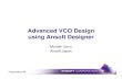 Presentation - Advanced VCO Design using Ansoft Designereducypedia.karadimov.info/library/Advanced_VCO... · Agenda w About Ansoft Designer w VCO specification w Device library making