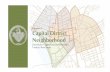 Ch 4 Capital District - City of · PDF fileCapital District Neighborhood has been ... Capital Complex with a reclaimed riverfront ... open space development replacing the existing