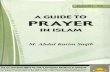 A Guide to Prayer in Islam - islamicstudies.infoislamicstudies.info/subjects/fiqh/A_Guide_To_Prayer_In_Islam.pdfENGLISH - 103 A GUIDE TO PRAYER IN ISLAM M. Abdul Karim Saqib The Co-operative