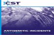 ANTISEMITIC INCIDENTS - CST Report 2016.1486376547.pdf · 4 Antisemiti ncident epor 2016 • CST recorded 1,309 antisemitic incidents in 2016, the highest annual total CST has ever