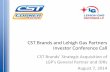 CST Brands and Lehigh Gas Partners Investor Conference Call Conference... · CST Brands and Lehigh Gas Partners Investor Conference Call CST Brands’ Strategic Acquisition of LGP’s
