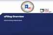eFiling overview for filers criminal - hcdistrictclerk.com overview for... · mandating-statewide-electronic-filing-in-criminal-cases.pdf ... • Passwords are emailed to each Filer
