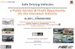(DriverLessCars/SmartDrivingCars/SelfDrivingCar ...orfe.princeton.edu/~alaink/...Seminar_Kornhauser-April2014_URLsV3.pdfSafe Driving Vehicles: (DriverLessCars/SmartDrivingCars/SelfDrivingCar/autonomousCars)