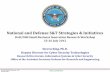 National and Defense S&T Strategies & Initiatives with DT and TRMC to develop seamless experimentation, developmental testing and evaluation to ... 2012 DoD/DHS SBIR Conference - …