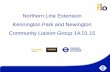 Northern Line Extension Kennington Park and Newington ... · PDF fileNorthern Line Extension Kennington Park and Newington ... (drawings) will follow when ... • Utilities diversion
