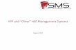 VPP and Other HSE Management Systems - VPPPA, Inc. | · PDF fileVPP and "Other" HSE Management Systems ... –Computer technology –Electronics . ... 14001 OHSAS 18001 ISO 9001 VPP