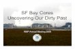SF Bay Cores Uncovering Our Dirty  · PDF fileSF Bay Cores Uncovering Our Dirty Past RMP Annual Meeting 2009